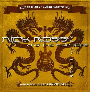 Live at Chans Combo Platter 2 , Nick Moss & the Flip Tops