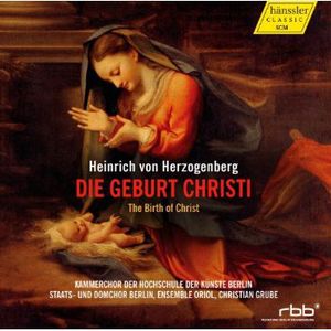 Die Geburt Christi , Hochschule der Kunste Berlin Kammerchor