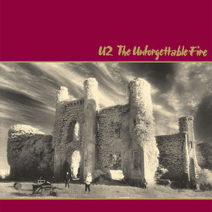 The Unforgettable Fire , U2