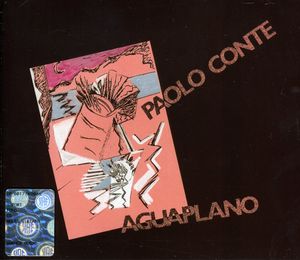 Aguaplano [Import] , Paolo Conte