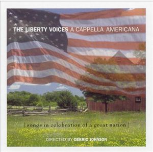 A Cappella Americana , The Liberty Voices