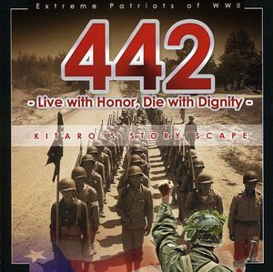442: Extreme Patriots of WWII: Kitaro's (Original Soundtrack) , Kitaro