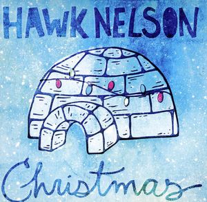 Christmas , Hawk Nelson