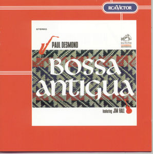 Bossa Antigua , Paul Desmond