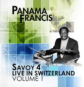 Savoy 4 Live in Switzerland 1 , Panama Francis