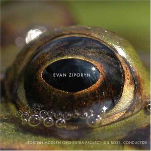 Frog's Eye: Orchestral Works , Evan Ziporyn
