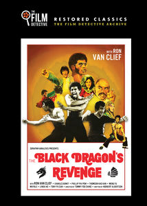 The Black Dragon's Revenge , Ron Van Clief