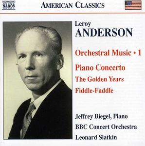 Piano Concerto / Golden Years / Fiddle-Faddle , Leonard Slatkin