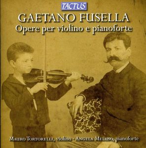 Works for Violin & Piano , Mauro Tortorelli