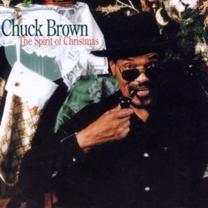 The Spirit Of Christmas , Chuck Brown