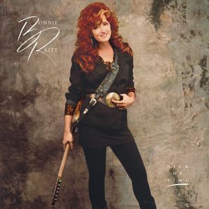 Nick of Time (25th Anniversary) , Bonnie Raitt