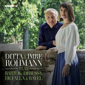 Ditta & Imre Rohmann Play Bartok /  Debussy 