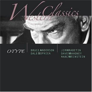 Western Classics , O-Type