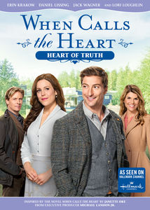 When Calls the Heart: Heart of Truth , Lori Loughlin