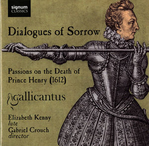 Dialogues of Sorrow: Passions on the Death of Prince Henry , Elizabeth Kenny