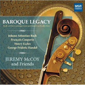 Baroque Legacy , Jeremy McCoy