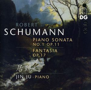 Sonata 1 Op 11 / Fantasia Op 17 , Jin Ju