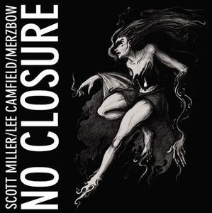 No Closure , Merzbow