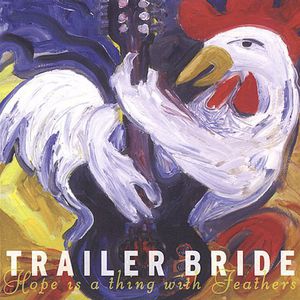 Hope Is a Thing with Feathers , Trailer Bride