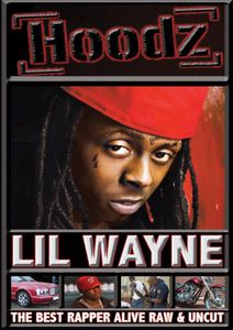 The Best Rapper Alive, Raw and Uncut [Explicit Content] , Lil Wayne