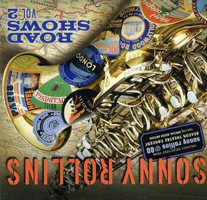 Road Shows, Vol. 2 , Sonny Rollins