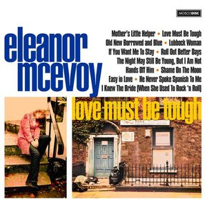Love Must Be Tough [Hybrid SACD] , Eleanor McEvoy