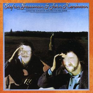 Stefan Grossman and John Renbourn , Stefan Grossman