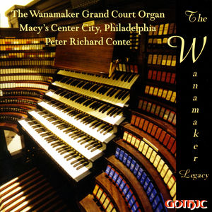 Conte, Peter Richard : Wanamaker Legacy , Peter Richard Conte