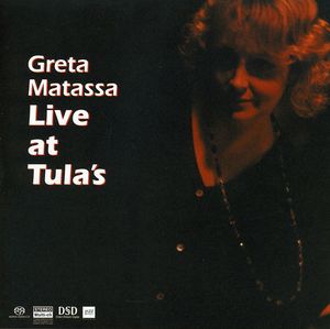 Live at Tula's , Greta Matassa