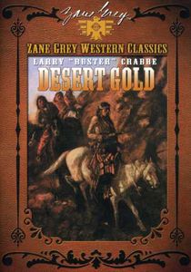 Desert Gold , Larry "Buster" Crabbe