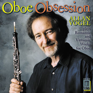 Oboe Obsession , Allan Vogel