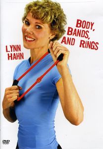 Body, Bands and Rings Workout , Lynn Hahn