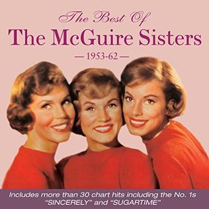 Best Of 1953-62 , The McGuire Sisters