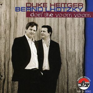 Doin the Voom Voom , Duke Heitger