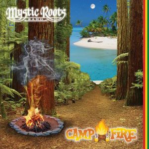 Camp Fire: Deluxe Box Set , Mystic Roots Band