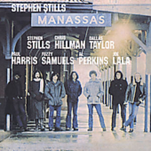 Manassas , Stephen Stills