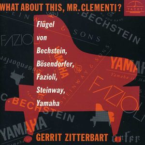 What About This Mr Clementi , Gerrit Zitterbart