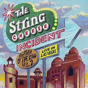 Rhythm Of The Road 2: Las Vegas , The String Cheese Incident