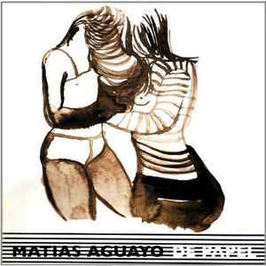 De Papel , Matias Aguayo