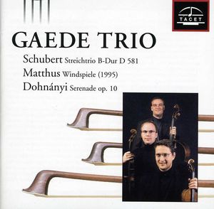 Gaede Trio Plays Schubert , Gaede Trio Berlin