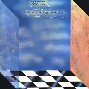 Low Spark of High Heeled Boys , Traffic