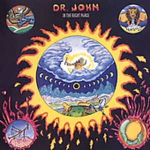 In the Right Place , Dr. John