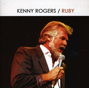 Ruby , Kenny Rogers