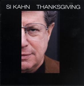 Thanksgiving , Si Kahn