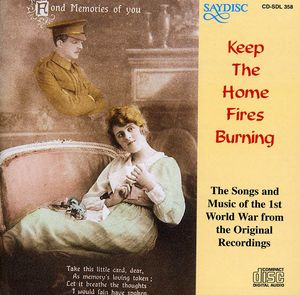 Keep The Home Fires Burning , Various Artists