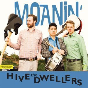 Moanin , The Hive Dwellers