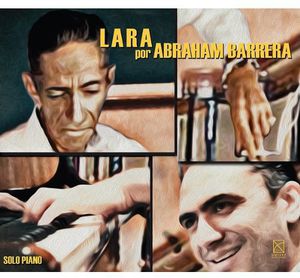 Lara Por Abraham Barrera , Abraham Barrera