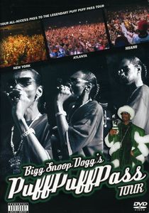Bigg Snoop Dogg's Puff Puff Pass Tour [Explicit Content] , Snoop Dogg