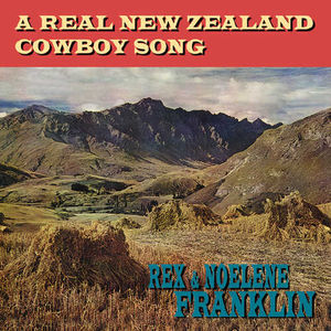 Real New Zealand Cowboy Son , Rex Franklin