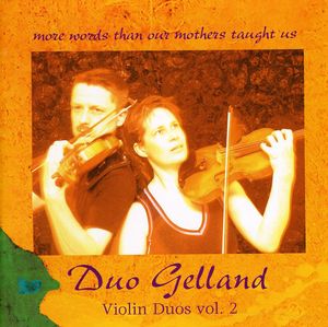 Violin Duos 2 , Duo Gelland